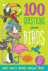 100 Questions About Birds Book